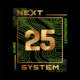 25 Jahre NEXT SYSTEM Sujet
